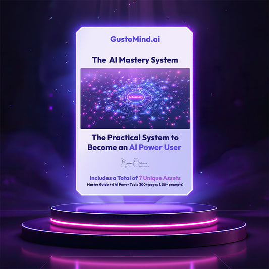 GustoMind.ai AI Mastery System cover – practical AI mastery guide and 6 power tools with 50+ copy-paste prompts